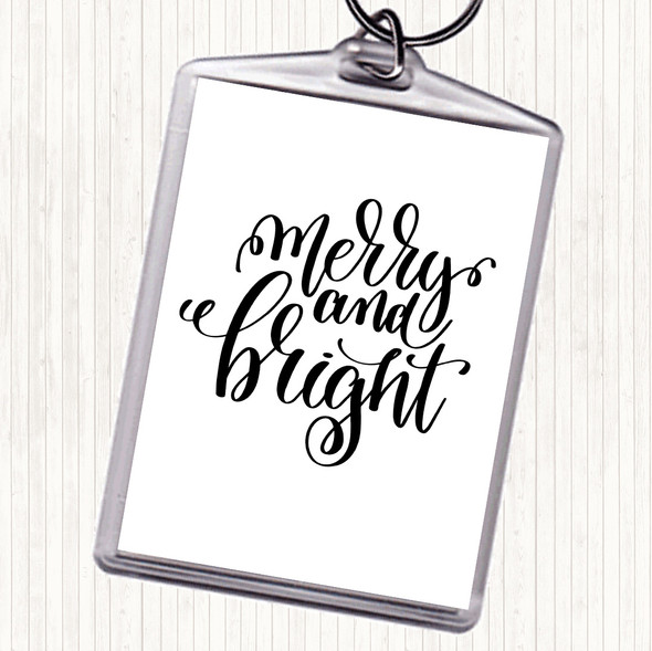 White Black Christmas Merry & Bright Quote Bag Tag Keychain Keyring