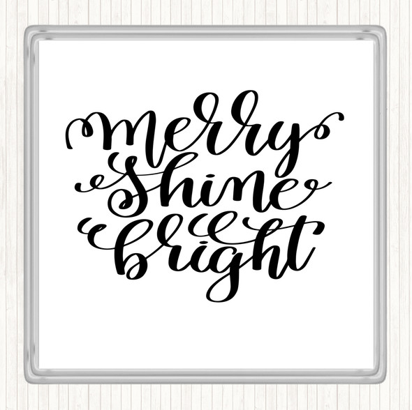 White Black Christmas Merry Shine Bright Quote Drinks Mat Coaster