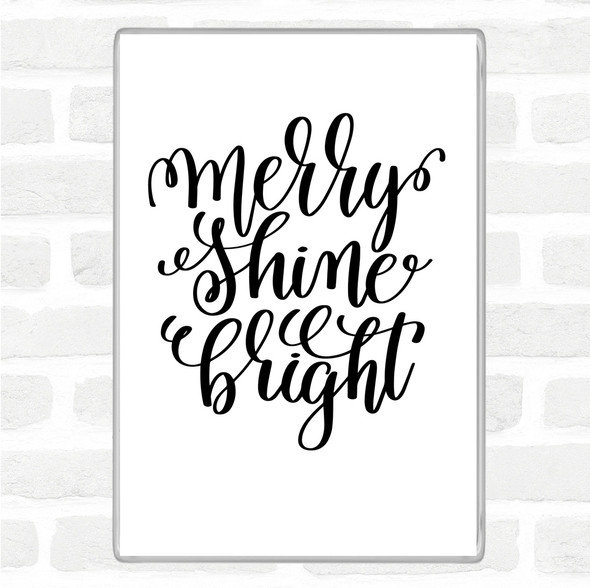 White Black Christmas Merry Shine Bright Quote Jumbo Fridge Magnet