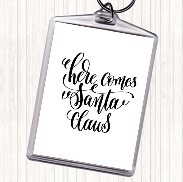 White Black Christmas Santa Claus Quote Bag Tag Keychain Keyring