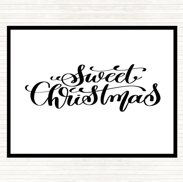 White Black Christmas Sweet Xmas Quote Dinner Table Placemat