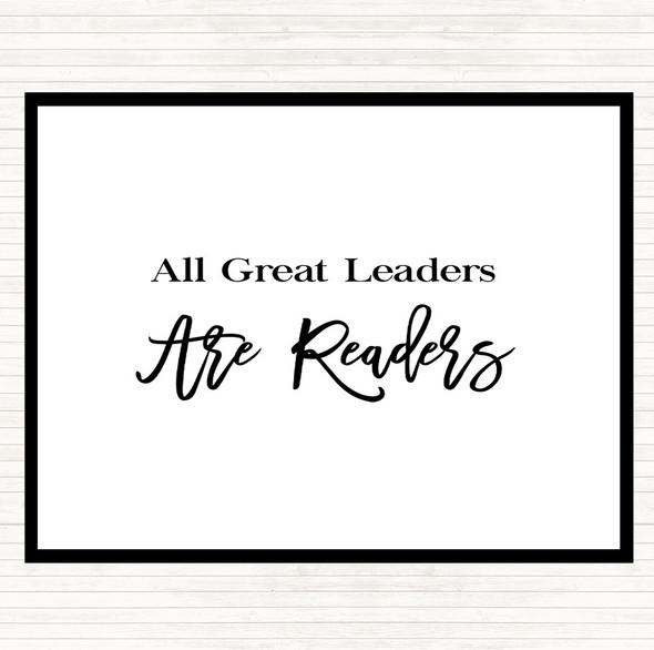 White Black All Great Leaders Quote Mouse Mat Pad
