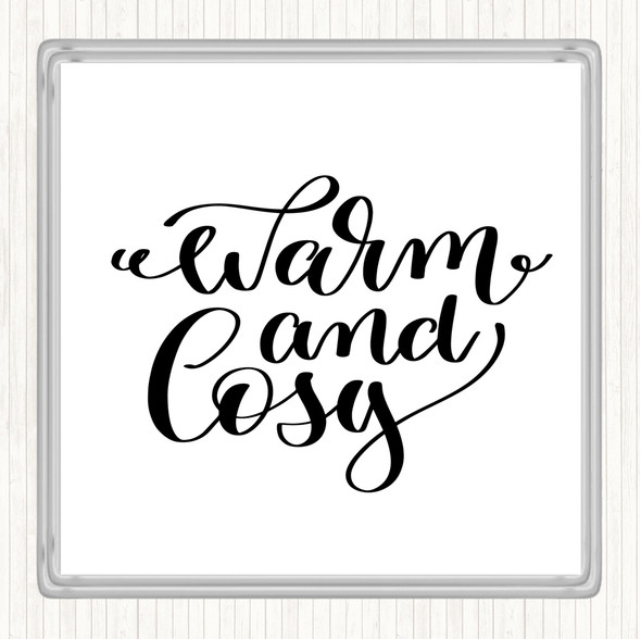 White Black Christmas Warm And Cosy Quote Drinks Mat Coaster