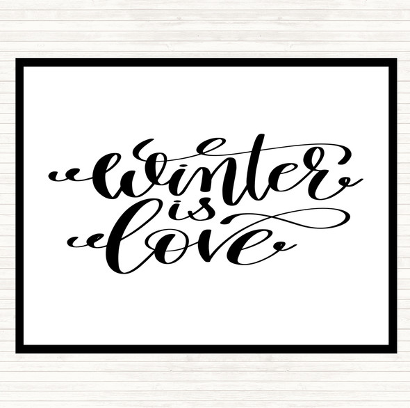 White Black Christmas Winter Is Love Quote Mouse Mat Pad