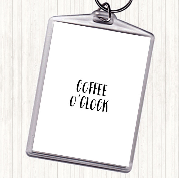 White Black Coffee O'clock Quote Bag Tag Keychain Keyring
