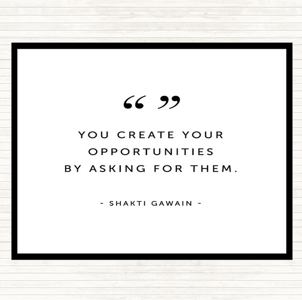 White Black Create Opportunities Quote Mouse Mat Pad