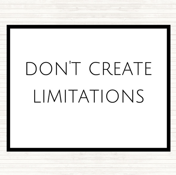 White Black Don't Create Limitations Quote Mouse Mat Pad