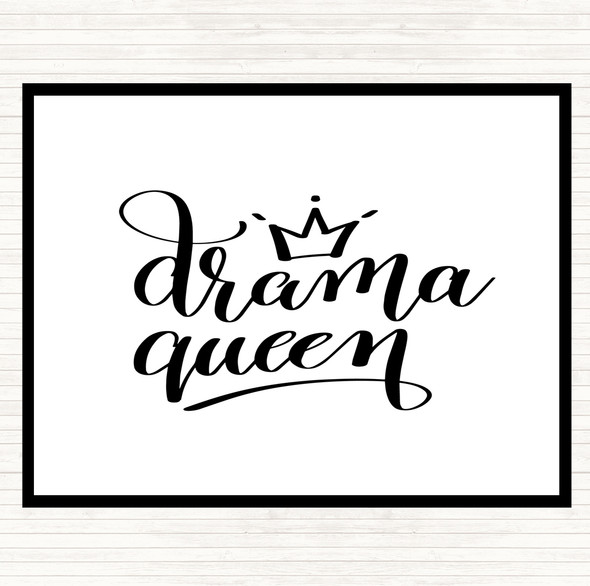 White Black Drama Queen Quote Mouse Mat Pad