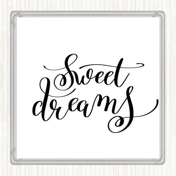 White Black Dreams Quote Drinks Mat Coaster