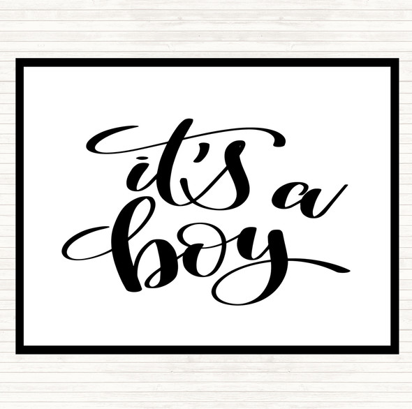 White Black A Boy Quote Dinner Table Placemat