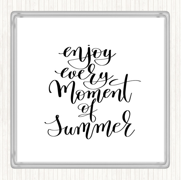 White Black Enjoy Summer Moment Quote Drinks Mat Coaster