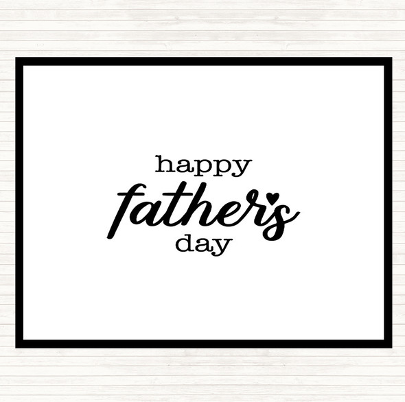 White Black Fathers Day Quote Mouse Mat Pad