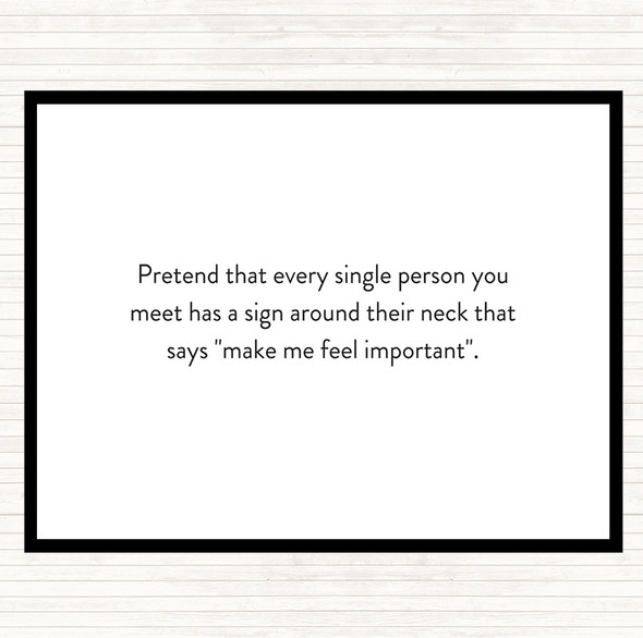 White Black Feel Important Quote Mouse Mat Pad