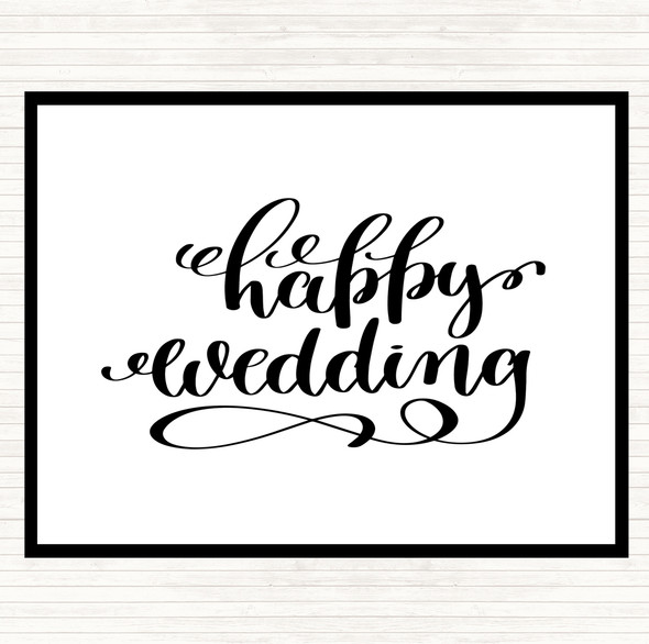 White Black Happy Wedding Quote Mouse Mat Pad