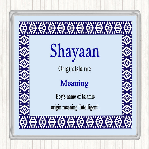 Shayaan Name Meaning Drinks Mat Coaster Blue