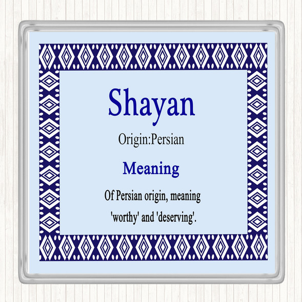 Shayan Name Meaning Drinks Mat Coaster Blue