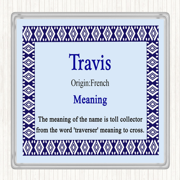 Travis Name Meaning Drinks Mat Coaster Blue