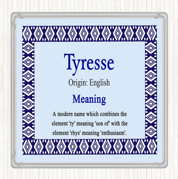 Tyresse Name Meaning Drinks Mat Coaster Blue
