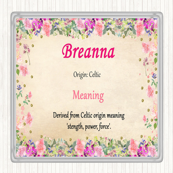 Breanna Name Meaning Drinks Mat Coaster Floral