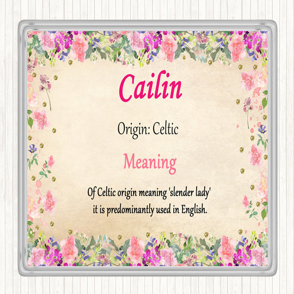 Cailin Name Meaning Drinks Mat Coaster Floral