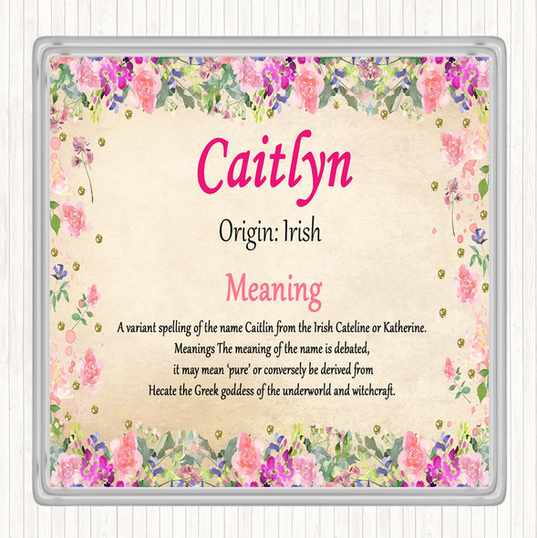 Caitlyn Name Meaning Drinks Mat Coaster Floral