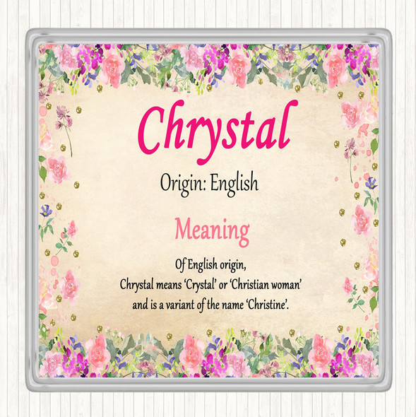 Chrystal Name Meaning Drinks Mat Coaster Floral