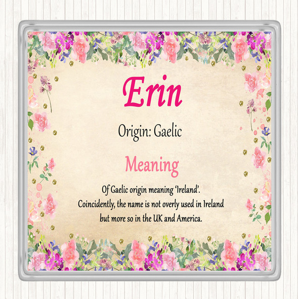 Erin Name Meaning Drinks Mat Coaster Floral