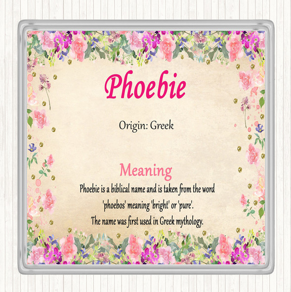 Phoebie Name Meaning Drinks Mat Coaster Floral