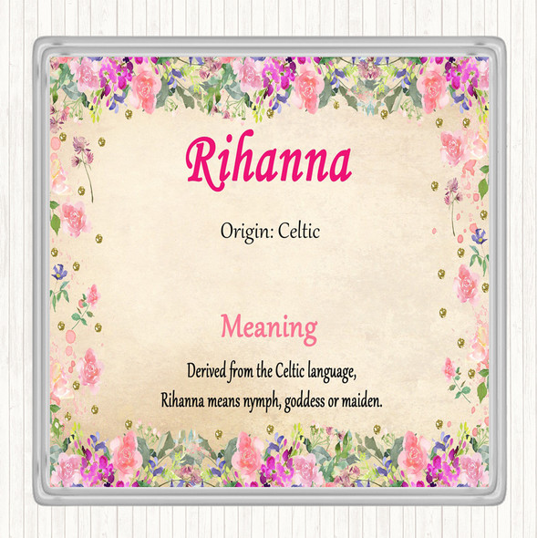 Rihanna Name Meaning Drinks Mat Coaster Floral