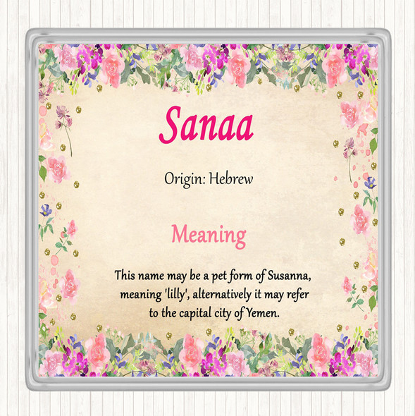 Sanaa Name Meaning Drinks Mat Coaster Floral
