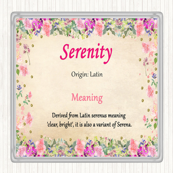 Serenity Name Meaning Drinks Mat Coaster Floral