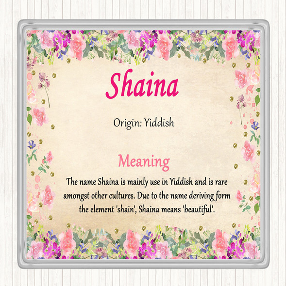 Shaina Name Meaning Drinks Mat Coaster Floral