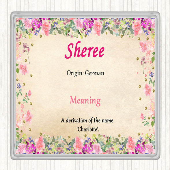 Sheree Name Meaning Drinks Mat Coaster Floral