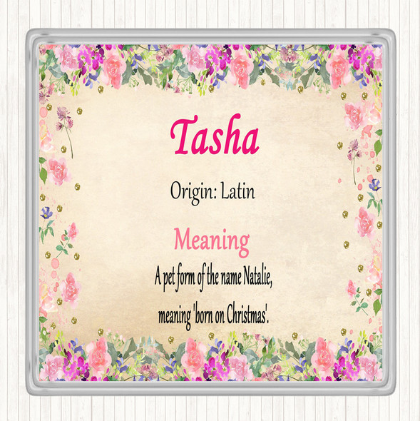 Tasha Name Meaning Drinks Mat Coaster Floral