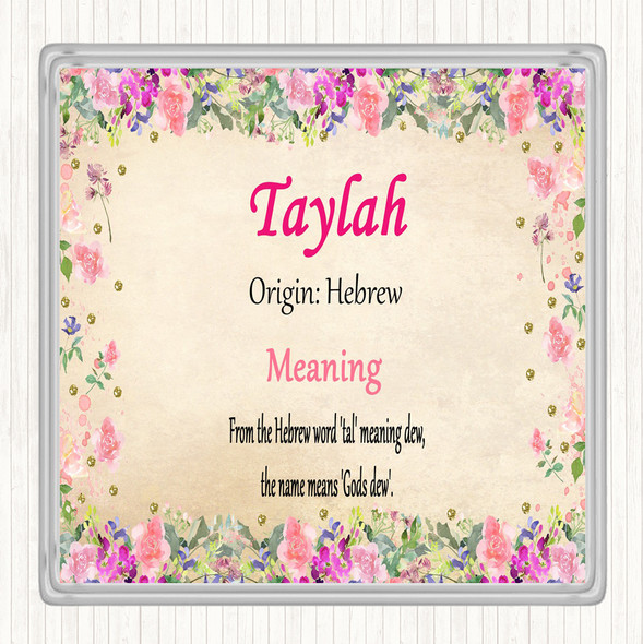 Taylah Name Meaning Drinks Mat Coaster Floral