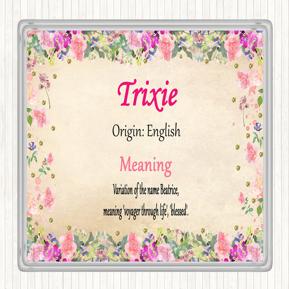 Trixie Name Meaning Drinks Mat Coaster Floral
