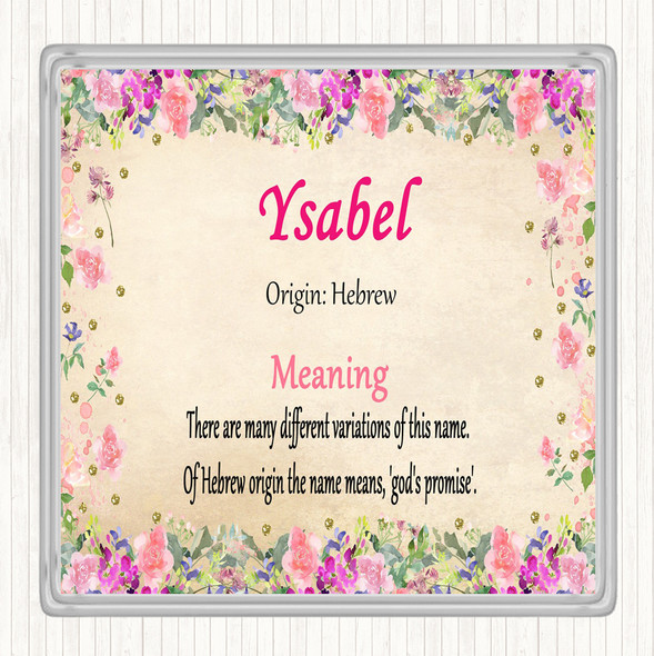 Ysabel Name Meaning Drinks Mat Coaster Floral