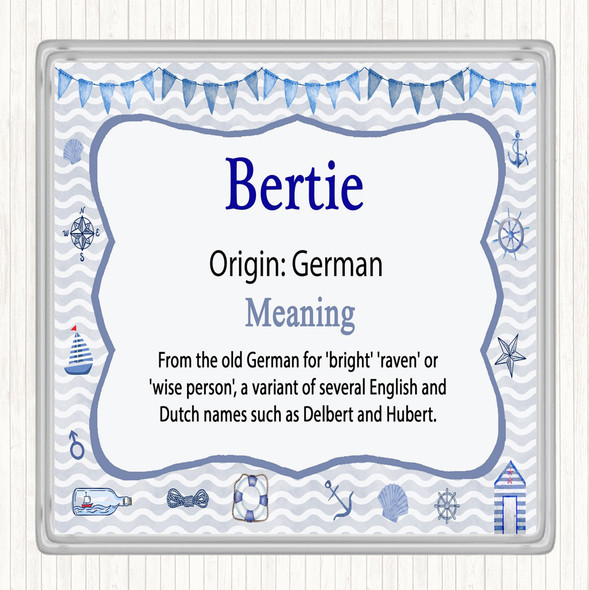 Bertie Name Meaning Drinks Mat Coaster Nautical