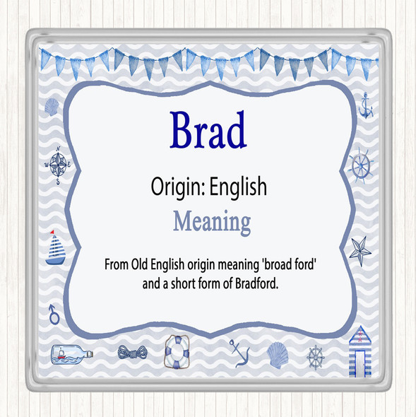 Brad Name Meaning Drinks Mat Coaster Nautical