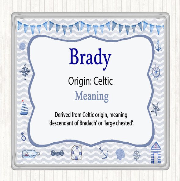 Brady Name Meaning Drinks Mat Coaster Nautical