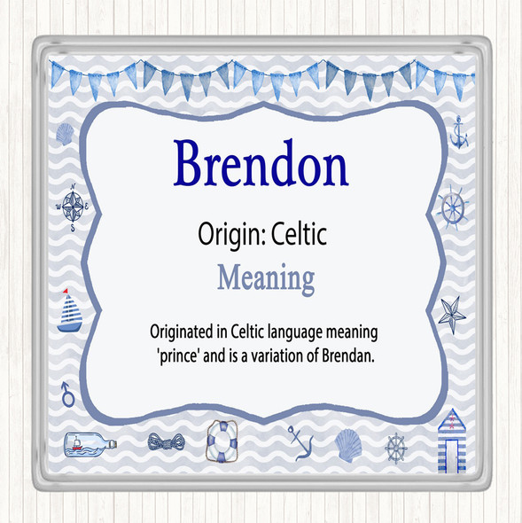 Brendon Name Meaning Drinks Mat Coaster Nautical