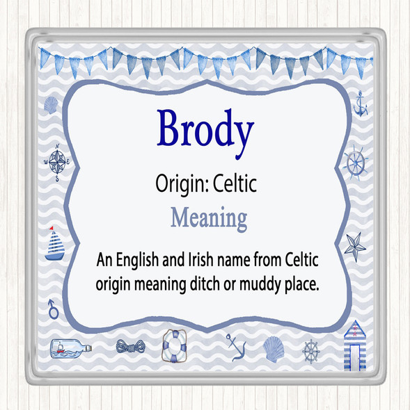 Brody Name Meaning Drinks Mat Coaster Nautical