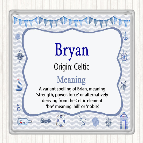 Bryan Name Meaning Drinks Mat Coaster Nautical