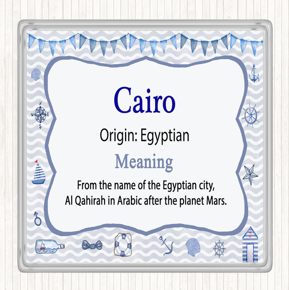 Cairo Name Meaning Drinks Mat Coaster Nautical