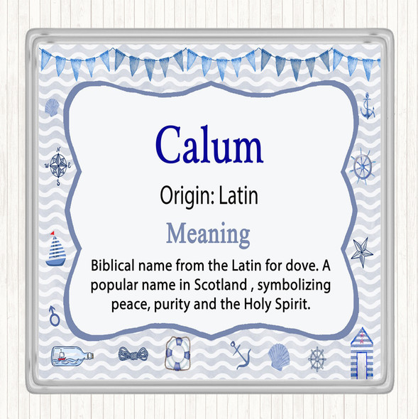 Calum Name Meaning Drinks Mat Coaster Nautical