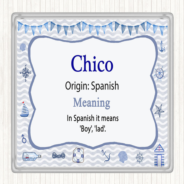 chico Name Meaning Drinks Mat Coaster Nautical