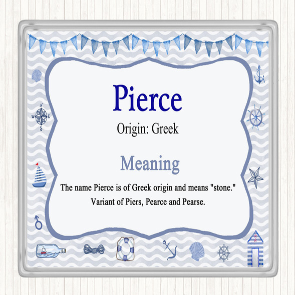 Pierce Name Meaning Drinks Mat Coaster Nautical