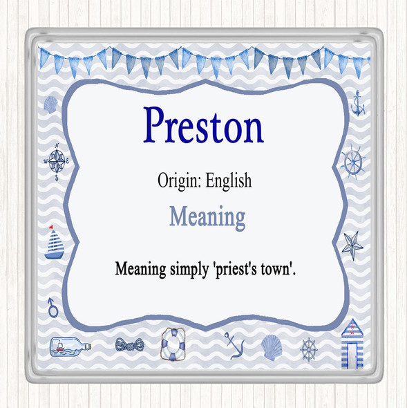 Preston Name Meaning Drinks Mat Coaster Nautical