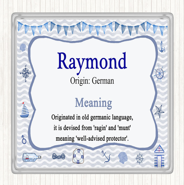 Raymond Name Meaning Drinks Mat Coaster Nautical