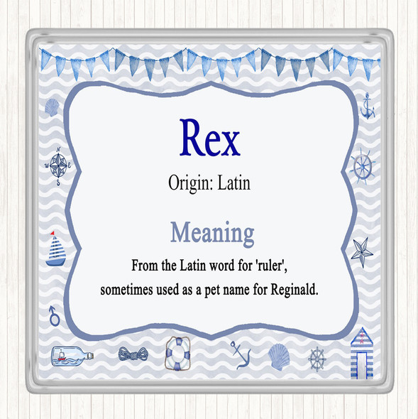 Rex Name Meaning Drinks Mat Coaster Nautical